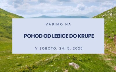 Pohod od Lebice do Krupe