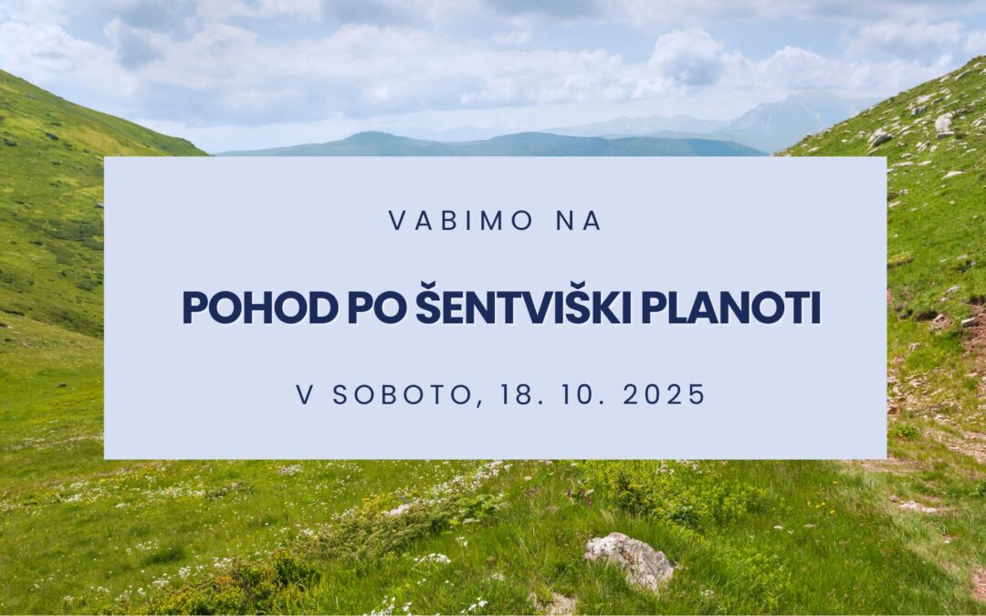 Pohod: Šentviška planota