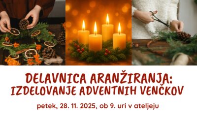 Delavnica aranžiranja: adventni venčki