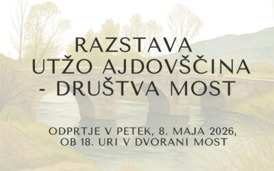 Razstava ‘Mostovi nas povezujejo’